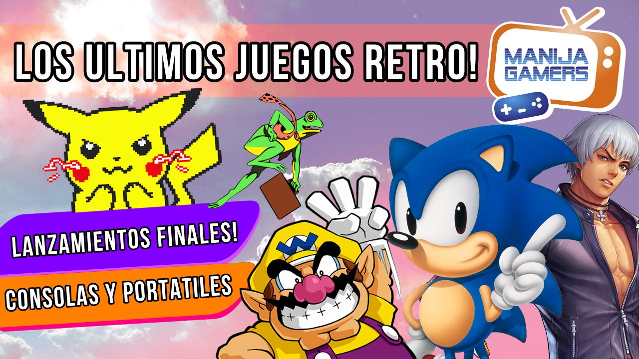 LOS ULTIMOS JUEGOS RETRO / Lanzamientos Finales en Consolas! – Documental / Manija Gamers!